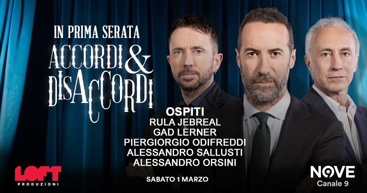 Lerner, Jebreal, Orsini, Odifreddi, Sallusti ospiti di Sommi ad Accordi&Disaccordi il 1° marzo su Nove. Con Travaglio e Scanzi