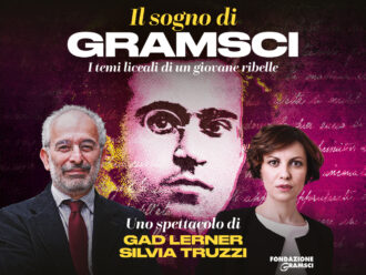 Copertina di Gad Lerner e Silvia Truzzi portano a teatro ‘Il sogno di Gramsci. I temi liceali di un giovane ribelle’. Il trailer e le nuove date
