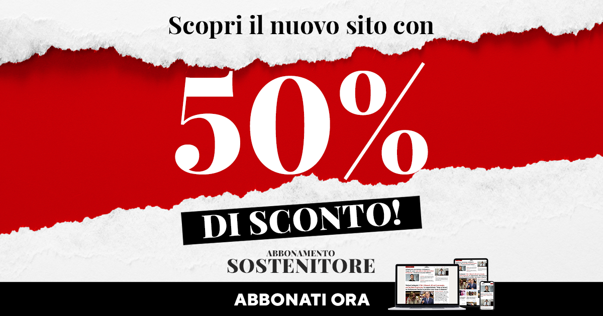 Scopri il nuovo Fatto Quotidiano online con una promo speciale: 50% di sconto se diventi Sostenitore! Solo fino a lunedì