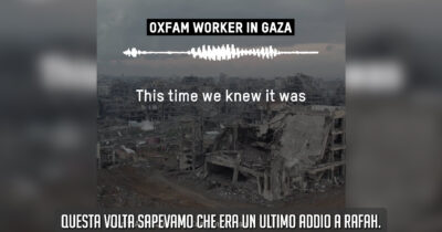 Copertina di Voci di Gaza – “Abbiamo detto addio a Rafah, la nostra casa e il nostro cuore. I bombardamenti continuano senza sosta”