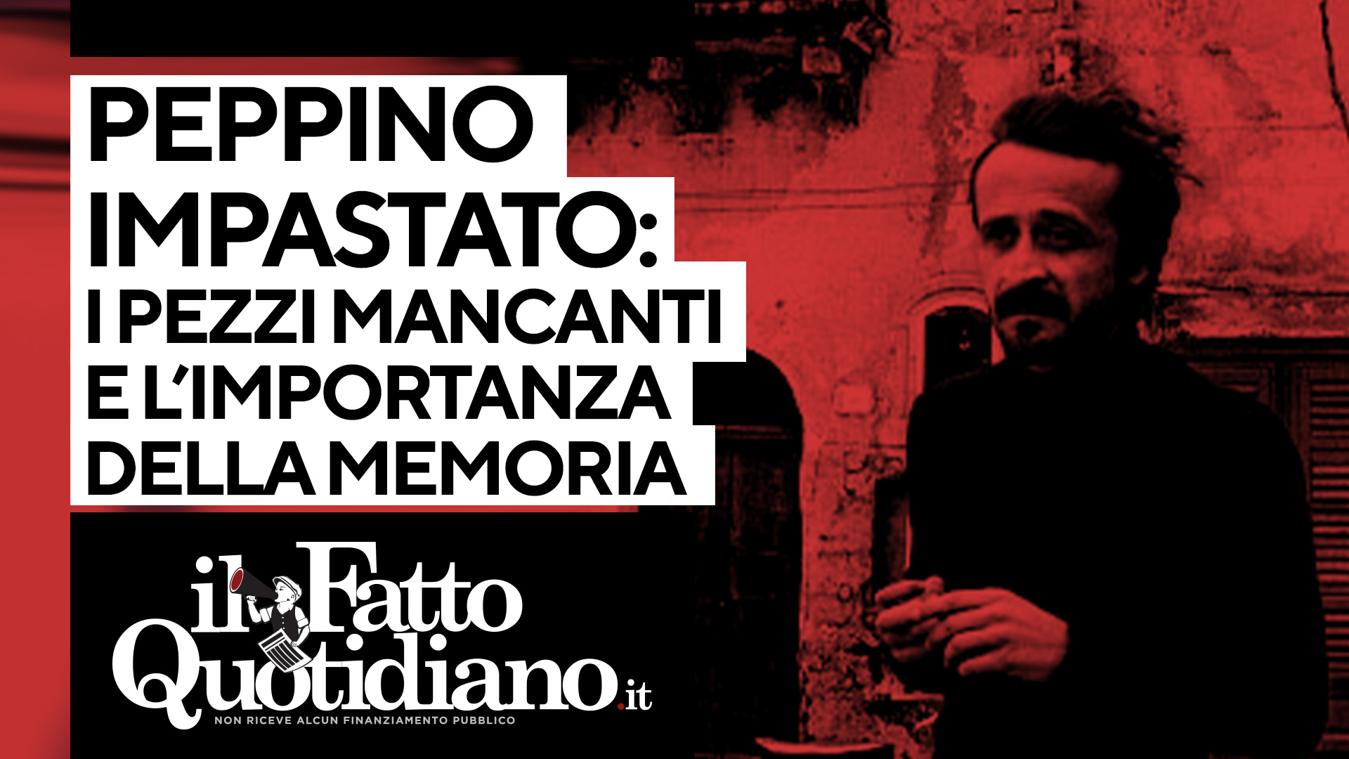 Peppino Impastato: i pezzi mancanti e l’importanza della memoria 47 anni dopo. Segui la diretta alle 15