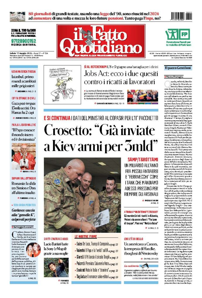 Copertina de Il Fatto Quotidiano di Sab 17 Maggio 2025
