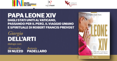 Copertina di Leone XIV. Vita di Papa Bob, il missionario che lo Spirito Santo ha spedito a Roma. La presentazione con Dell’Arti e Padellaro