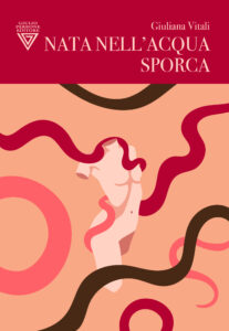 “Nata nell’acqua sporca”, un naufragio volontario che obbliga a guardare in faccia dolore, solitudine, caos emotivo delle nuove generazioni “Nata nell’acqua sporca”, un naufragio volontario che obbliga a guardare in faccia dolore, solitudine, caos emotivo delle nuove generazioni