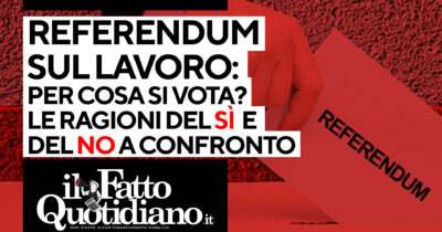 Copertina di ​Referendum sul lavoro, per cosa si vota? Le ragioni del Sì e del No a confronto