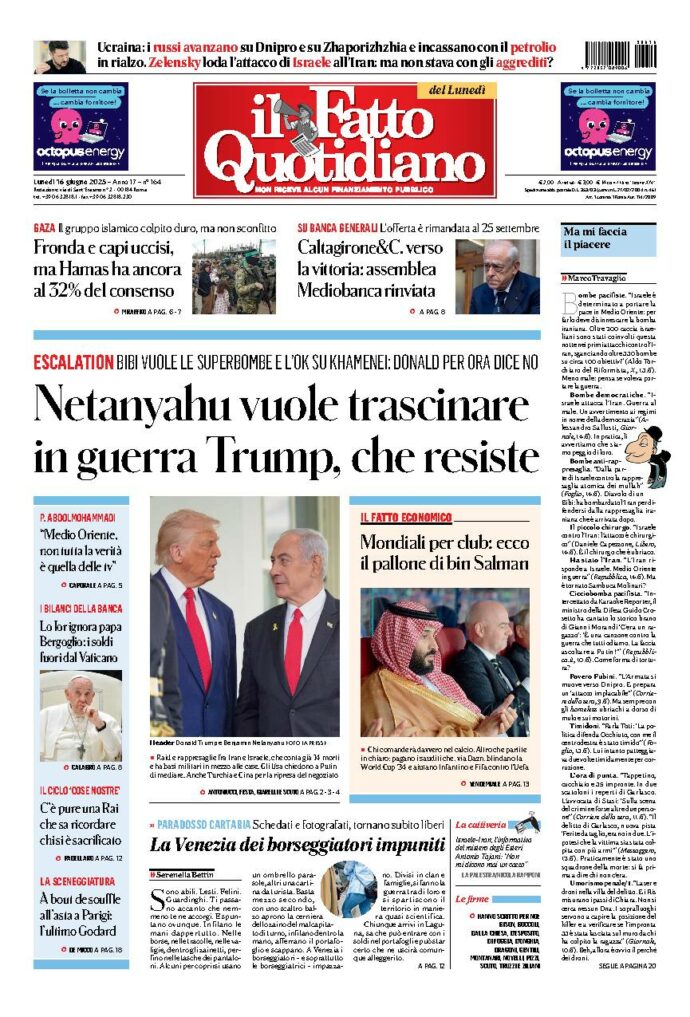 Copertina de Il Fatto Quotidiano di Lun 16 Giugno 2025