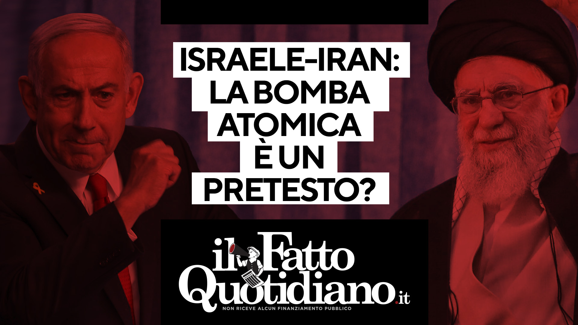 Israele Iran: la bomba atomica è un pretesto? Alle 17 la diretta con Peter Gomez e Alessia Grossi Israele Iran: la bomba atomica è un pretesto? Alle 17 la diretta con Peter Gomez e Alessia Grossi