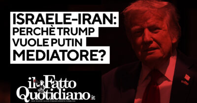 Copertina di Israele-Iran: perché Trump vuole Putin mediatore? La diretta con Peter Gomez e Gianni Rosini