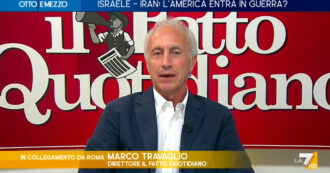 Guerra Israele-Iran, Travaglio a La7: “Governo Meloni in tanatosi, la politica estera italiana si finge morta”