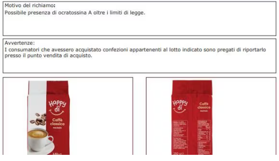 Caffè Happy Dì ritirato dai supermercati per rischio chimico: “Può contenere una sostanza genotossica e cancerogena per i reni”. L’allerta del Ministero Caffè Happy Dì ritirato dai supermercati per rischio chimico: “Può contenere una sostanza genotossica e cancerogena per i reni”. L’allerta del Ministero