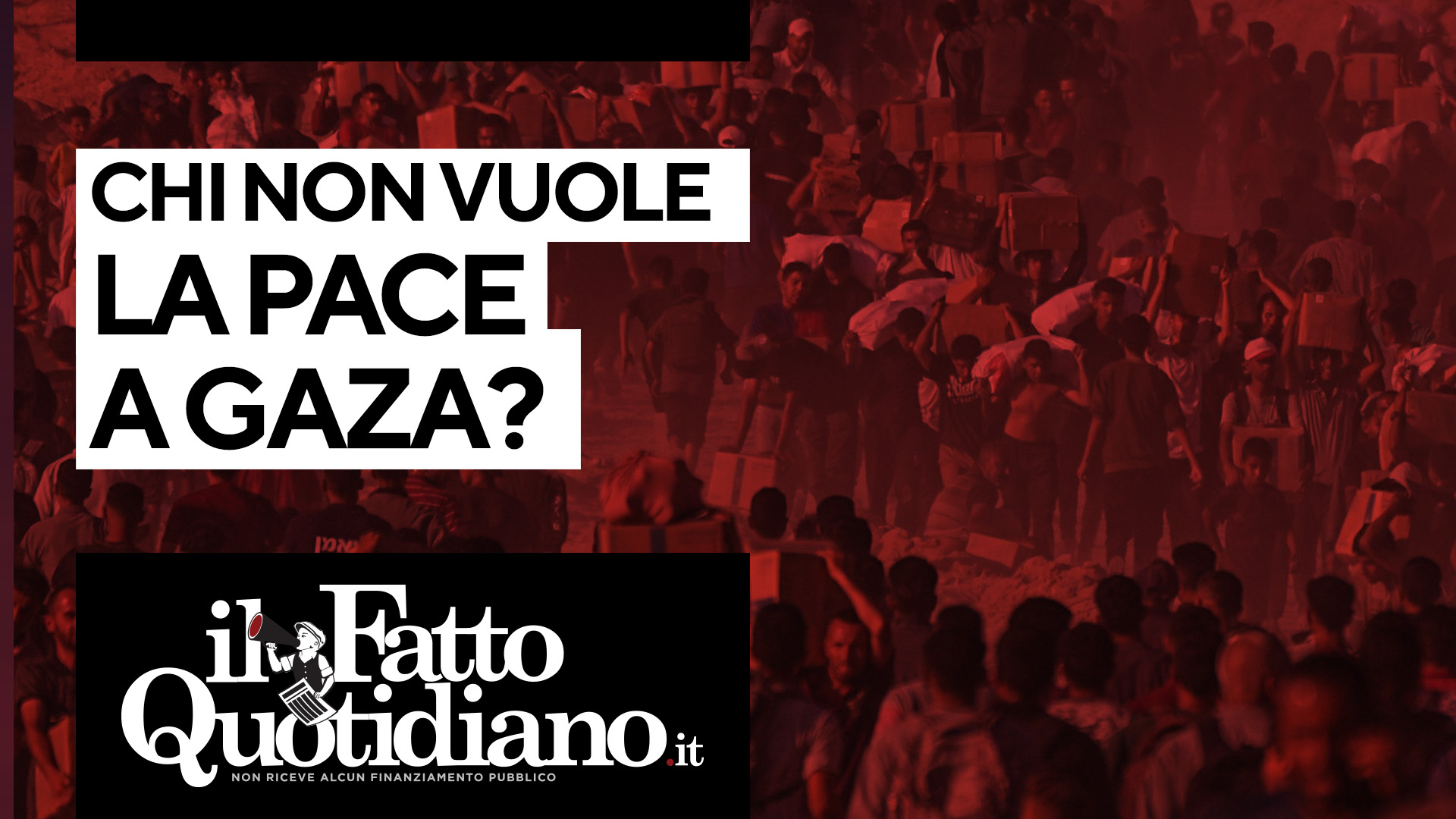 Chi non vuole la pace a Gaza? Segui la diretta con Peter Gomez e Riccardo Antoniucci Chi non vuole la pace a Gaza? Segui la diretta con Peter Gomez e Riccardo Antoniucci