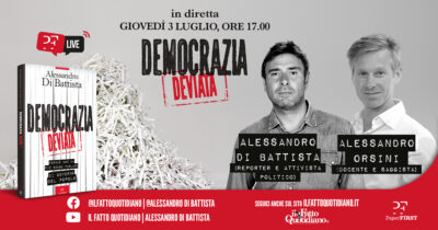 Copertina di “Democrazia deviata”, Alessandro Di Battista dialoga con Alessandro Orsini. Segui la diretta