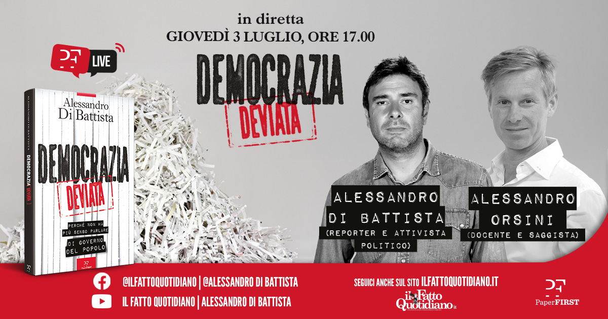 “Democrazia deviata”, Alessandro Di Battista dialoga con Alessandro Orsini. Segui la diretta