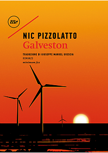 ‘Galveston’, l’America dei margini nel noir di Nic Pizzolatto ‘Galveston’, l’America dei margini nel noir di Nic Pizzolatto
