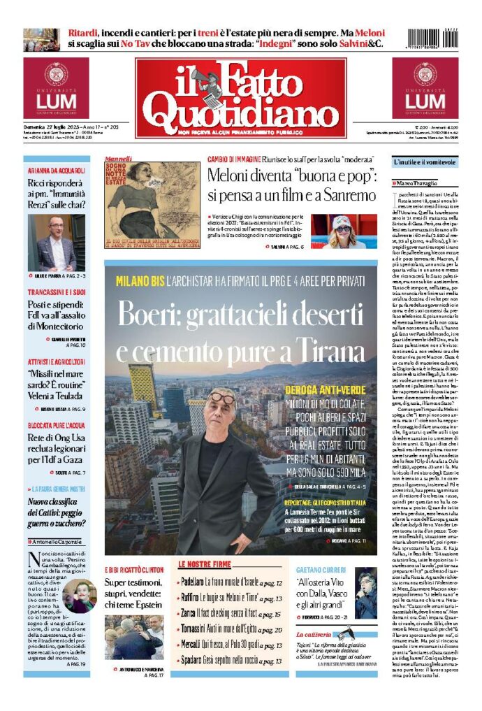 Copertina de Il Fatto Quotidiano di Dom 27 Luglio 2025