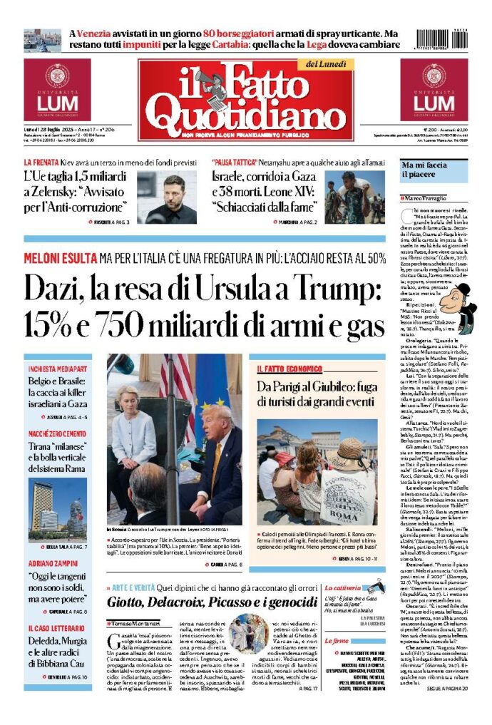 Copertina de Il Fatto Quotidiano di Lun 28 Luglio 2025