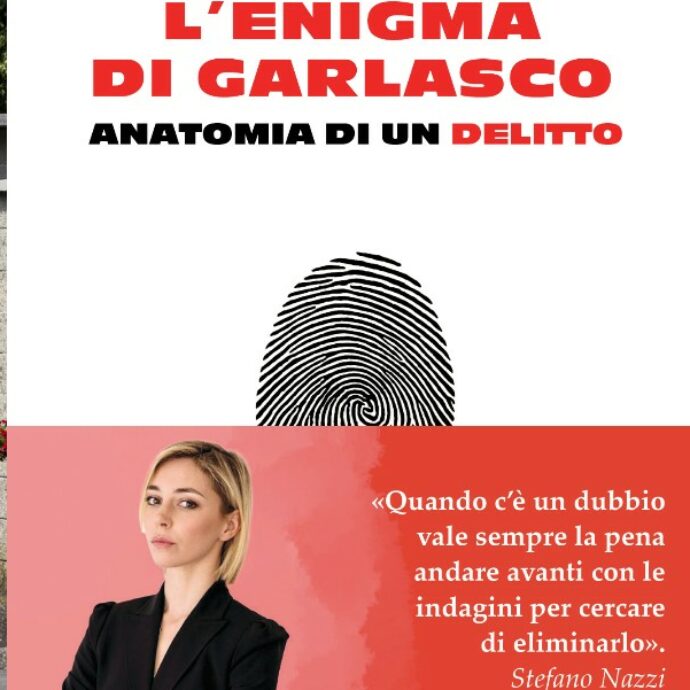Nazzi: “La condanna di Stasi non mi convince al 100%. Ho letto delle cose sui social veramente indecenti sulla famiglia Poggi e sulla stessa Chiara”. Esce in libreria “L’enigma di Garlasco”