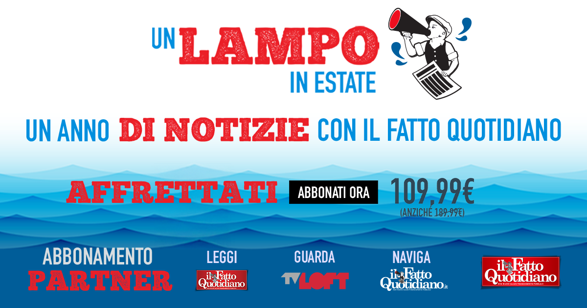 un lampo in estate scopri l8217offerta per abbonarsi al fatto quotidiano ad un prezzo imperdibile dall82178 al 18 agosto
