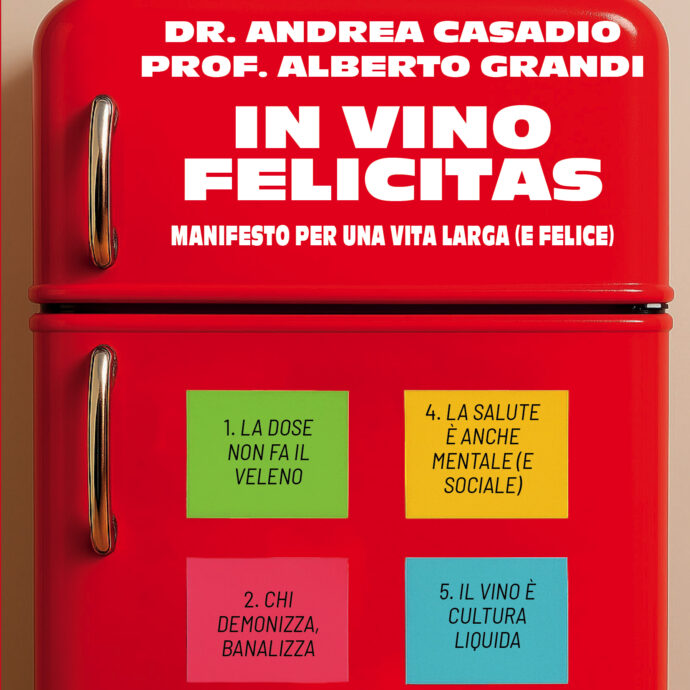“Il vino fa male? Non bere non ti rende più sano. Non esiste rischio zero, nemmeno per gli astemi”: il libro di Casadio e Grandi che sfida i luoghi comuni sull’alcol