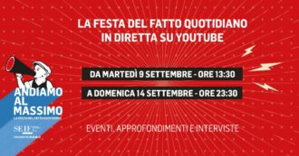 Copertina di Andiamo al Massimo, anche su YouTube. La festa de il Fatto Quotidiano in diretta