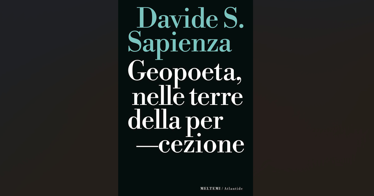 Davide Sapienza è un geopoeta: esploratore moderno della terra ma anche della nostra realtà interiore Davide Sapienza è un geopoeta: esploratore moderno della terra ma anche della nostra realtà interiore