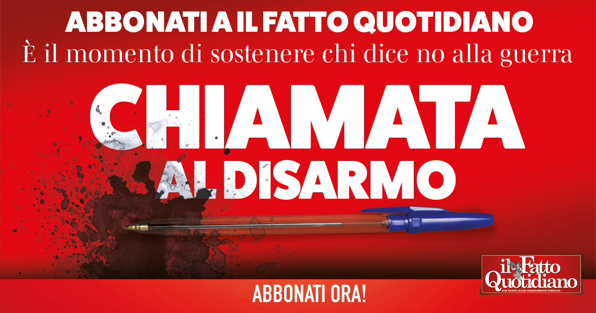 abbonati al fatto quotidiano a un prezzo imperdibile solo fino al 19 ottobre sostieni chi dice no alla guerra