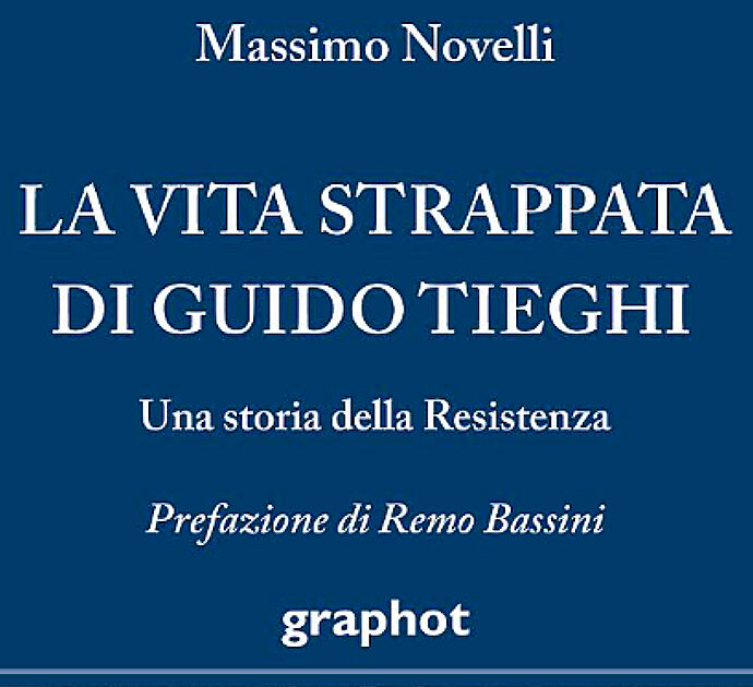 La vita strappata di Guido Tieghi: così Massimo Novelli riporta alla luce una storia dimenticata