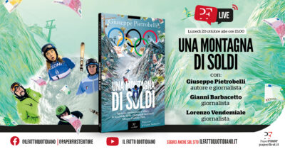 Copertina di Olimpiadi a debito. Chi paga Milano Cortina 2026? La diretta con Pietrobelli, Barbacetto e Vendemiale