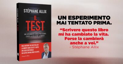 Copertina di Il test dell’aldilà: l’indagine di Stéphane Allix per capire se la morte è davvero la fine