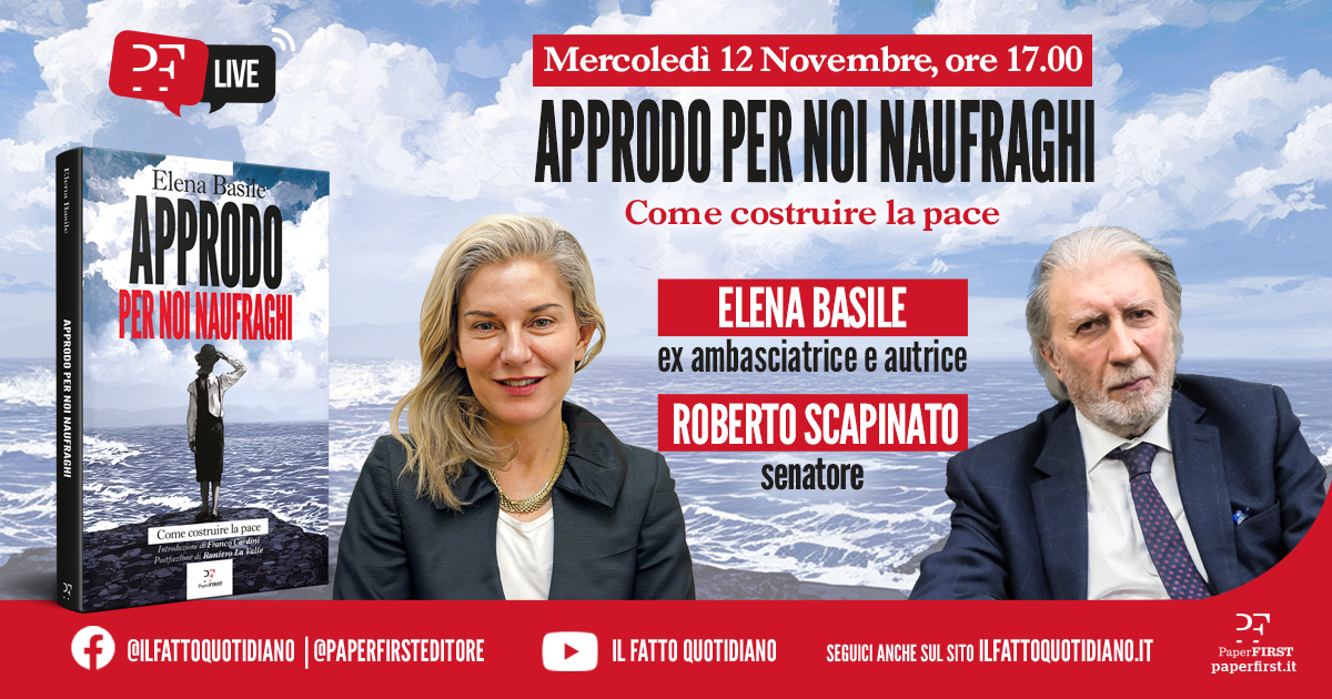Approdo per noi naufraghi, come costruire la pace. Dialogo tra Elena Basile e Roberto Scarpinato