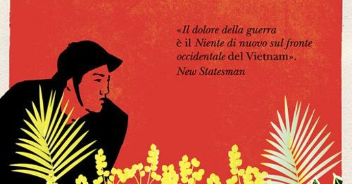 ‘Il dolore della guerra’ di Bao Ninh: un vero capolavoro sulle assurdità della guerra
