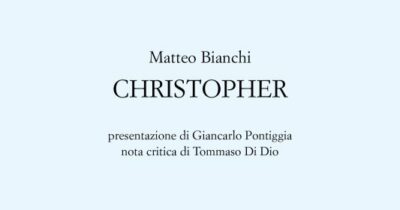 Copertina di “Christopher”, di Matteo Bianchi: quando la poesia non si arrende al mercato