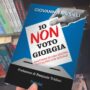Copertina di Più libri, meno liberi. E il saggio contro Meloni  sparì dallo stand