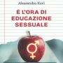 Copertina di “L’educazione socio-affettiva elemento fondamentale per la crescita”: il libro sui metodi per affrontarla a scuola e a casa