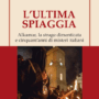 Copertina di “L’ultima spiaggia”: il racconto di una notte piena di misteri  