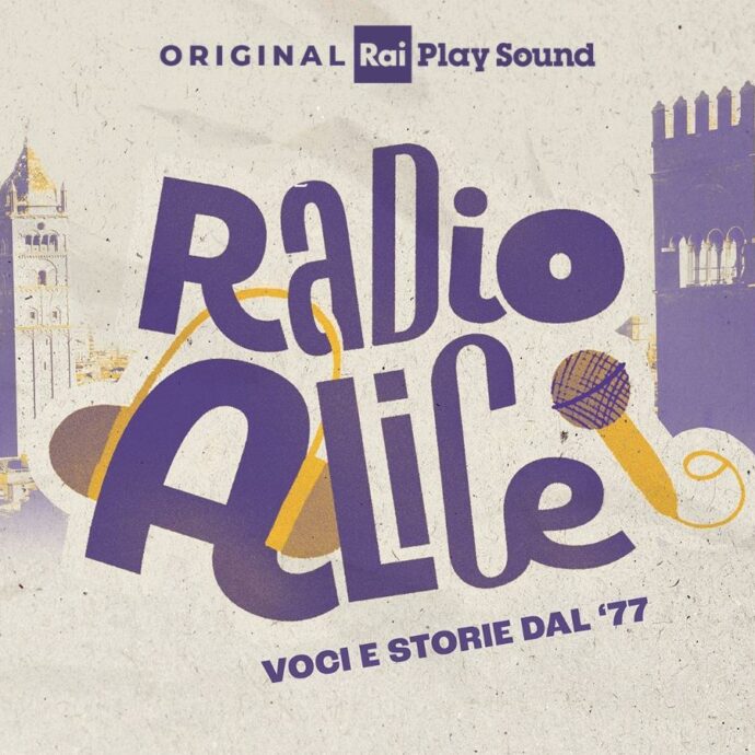 Radio Alice e i movimenti del ’77, a cinquant’anni dalla nascita il podcast che la racconta attraverso i suoi suoni. Una storia più attuale che mai