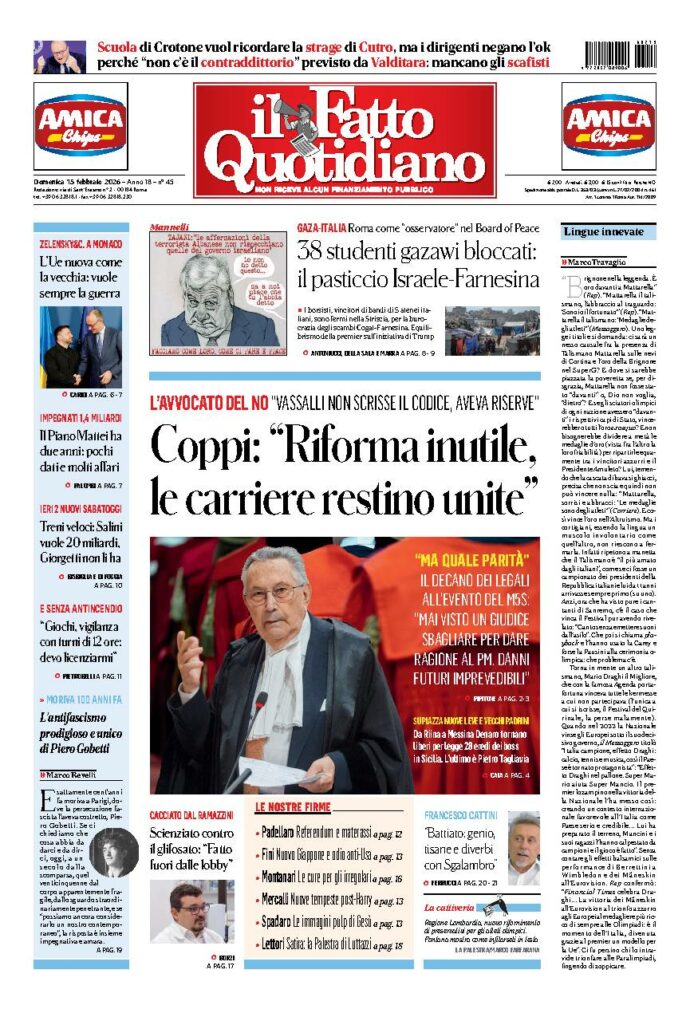 Copertina de Il Fatto Quotidiano di domenica 15 Febbraio 2026