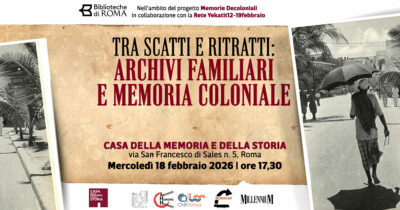 Copertina di Archivi familiari e memoria coloniale: a Roma l’evento con MillenniuM per ricordare la strage di Addis Abeba