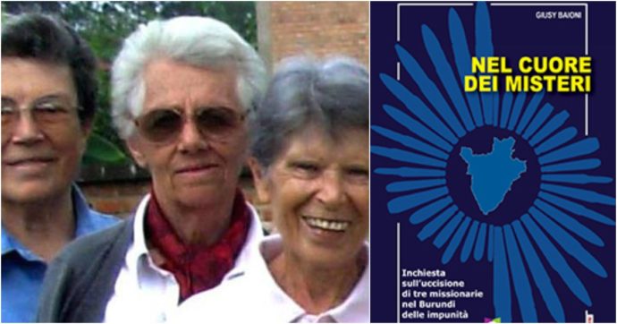 Omicidio delle suore italiane in Burundi: il mandante, i tre possibili moventi e il caso dell’innocente ancora in carcere
