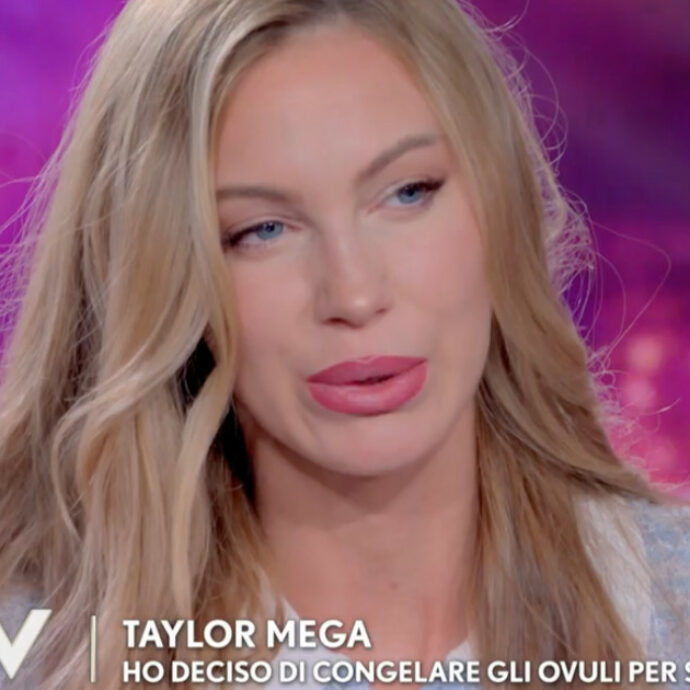 “Rischio la menopausa precoce. Quando la ginecologa me l’ha detto ho iniziato a cercare un compagno per fare figli”: così Taylor Mega