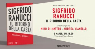 Copertina di “Il ritorno della casta: assalto alla giustizia”, Sigfrido Ranucci dialoga con Nino Di Matteo e Andrea Vianello. Segui la diretta