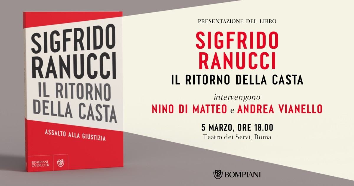 “Il ritorno della casta: assalto alla giustizia”, Sigfrido Ranucci dialoga con Nino Di Matteo e Andrea Vianello. Segui la diretta