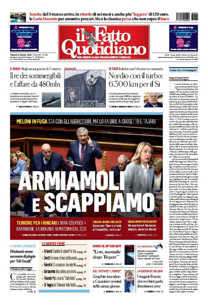 Copertina de Il Fatto Quotidiano di Ven 6 Marzo 2026