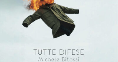 Copertina di Michele Bitossi torna con un disco di necessità. La copertina di ‘Tutte difese’ è già un manifesto