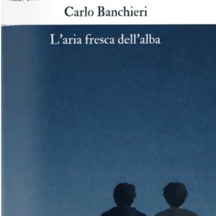 L’aria fresca dell’alba: Carlo Banchieri racconta un’amicizia tra violenza e riscatto | L’anticipazione