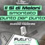 Copertina di Futuro prossimo | Il Sì di Meloni smontato punto per punto. L’intervista di Franz Baraggino a Duccio Facchini: rivedi la puntata