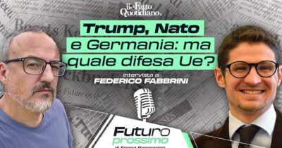 Copertina di Trump, Nato, Germania: ma quale difesa europea? Franz Baraggino intervista Federico Fabbrini