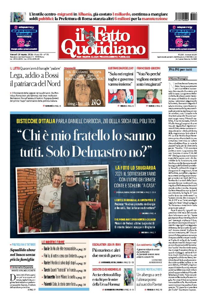 Copertina de Il Fatto Quotidiano di Ven 20 Marzo 2026