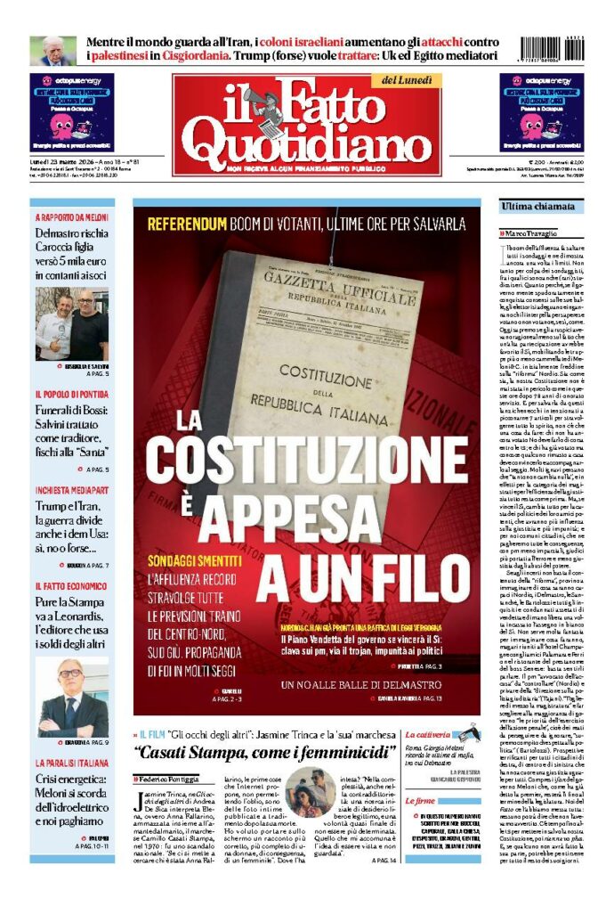 Copertina de Il Fatto Quotidiano di Lun 23 Marzo 2026