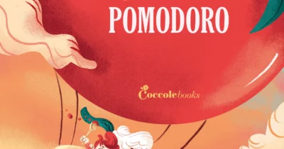 Copertina di “Viaggio intorno al pomodoro”: il libro per bambini che racconta la sua vera storia (e perché fa bene alla salute)